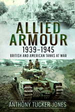  "Allied Armour, 1939–1945. British and American Tanks at War" (Fuerzas blindadas Aliadas, 1939-1945. Tanques británicos y estadounidenses en guerra)