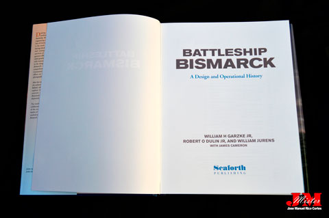 "Battleship Bismarck. A Design and Operational History" (Acorazado Bismarck. Un diseño y una historia operacional