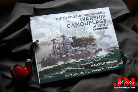 "British and Commonwealth Warship Camouflage of WW II - Vol. 2: Battleships & Aircraft Carriers." (Camuflajes de los Buques de Guerra Británicos y Asociados de la Segunda Guerra Mundial Vol. 2: Acorazados y Portaaviones.)