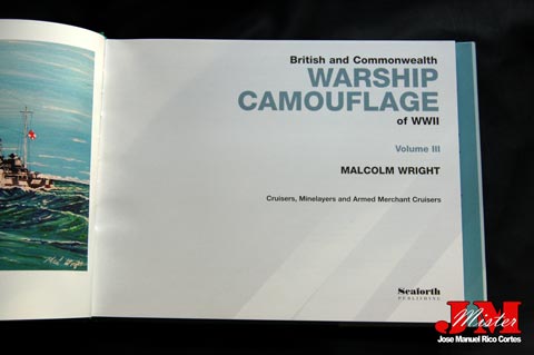 "British and Commonwealth Warship Camouflage of WW II - Vol. 3" (Camuflajes de los Buques de Guerra Británicos y Asociados de la Segunda Guerra Mundial Vol. 3