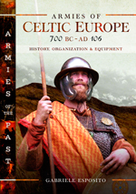 "Armies of Celtic Europe 700 BC to AD 106. History, Organization and Equipment." (Ejércitos de la Europa celta del 700 a. C. al 106 d. C. Historia, organización y equipamiento.)