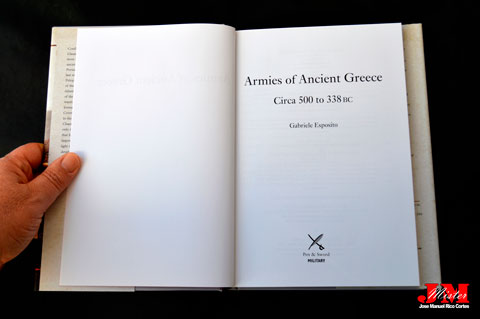 "Armies of Ancient Greece Circa 500 to 338 BC. History, Organization and Equipment." (Ejércitos de la Antigua Grecia Circa 500 a 338 a. C. Historia, organización y equipamiento.)