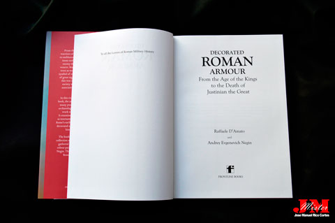 "Decorated Roman Armour. From The Age Of The Kings To The Death of Justinian The Great" (Armadura Romana Decorada. De la Edad de los reyes a la muerte de Justiniano el Grande)