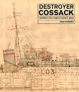 Destroyer Cossack (Destructor Cosaco. Detallado de los planos originales de los constructores.)