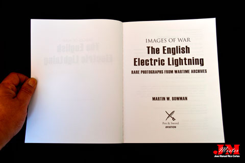 "The English Electric Lightning" (El Relámpago Eléctrico Inglés). 