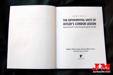 "The Experimental Units of Hitler Condor Legion" (Las Unidades Experimentales de la Legión Cóndor de Hitler)