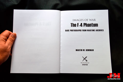 Images of War - "The F-4 Phantom" (El F-4 Fantasma)