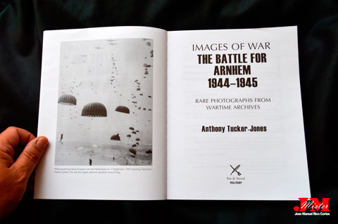 "The Battle for Arnhem 1944-1945" (La Batalla por Arnhem 1944-1945)