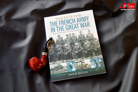 "The French Army in the Great War" (El Ejército Francés en la Gran Guerra)