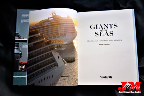 "Giants of the Seas: The Ships that Transformed Modern Cruising" (Gigantes de los mares: Los barcos que transformaron el crucero moderno)