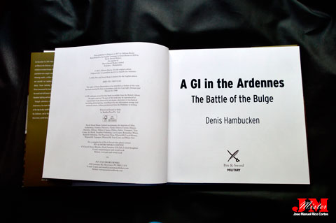 "A GI In The Ardennes. The Battle of the Bulge" (Un americano en las Ardenas. La Batalla de la Bolsa)