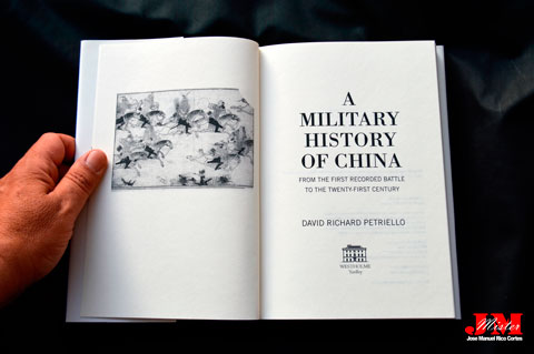  "A Military History of China. From the First Recorded Battle to the Twenty-First Century" (La historia militar de China. Desde la primera batalla registrada hasta el siglo XXI)