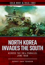 "North Korea Invades the South. Across the 38th Parallel, June 1950" (Corea del Norte invade el sur. Al otro lado del Paralelo 38. °, junio de 1950)