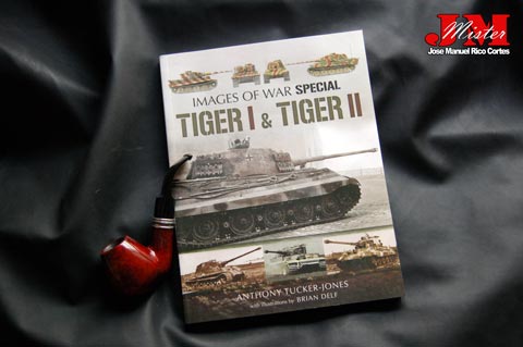 "Tiger I and Tiger II. Images of War Special" (Tigre I y Tigre II. Especial Imágenes de Guerra)