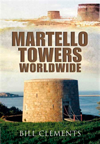 "Martello Towers Worldwide " (Torres Martello en el Mundo)