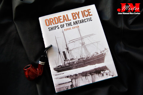  "Ordeal By Ice: Ships of the Antarctic" (Experiencias por el hielo. Barcos de la Antártida)
