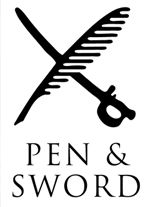 Pen And Sword Books. 