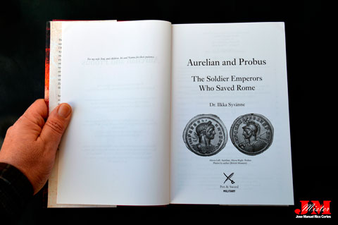 "Aurelian and Probus. The Soldier Emperors Who Saved Rome" (Aureliano y Probo. Los emperadores soldados que salvaron a Roma)