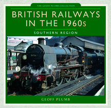  "British Railways in the 1960s. Southern Region" (Ferrocarriles Británicos en los años 60. Región del Sur)