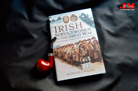 "Irish Servicewomen in the Great War. From Western Front to the Roaring Twenties" (Mujeres de servicio irlandesas en la Gran Guerra. Del frente occidental a los locos años veinte)