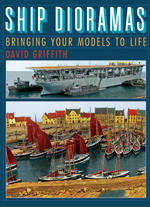 "Ship Dioramas. Bringing Your Models to Life." (El Barco en los Dioramas. Dando vida a los Modelos.),