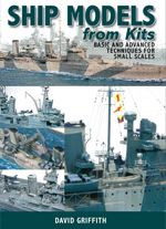 "Ship Models from Kits: Basic and Advanced Techniques for Small Scales" (Kits de Modelos de Barcos. Técnicas básicas y avanzadas para pequeñas escalas