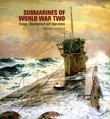 "Submarines of World War Two. Design, Development & Operations." (Submarinos de la Segunda Guerra Mundial. Diseño, Desarrollo y Operaciones.) 