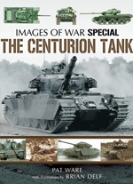 The Centurion Tank. Images of War Special