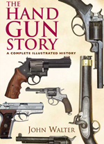  "The Handgun Story: A complete Illustrated History" (Historia de la Pistola: Historia completa e ilustrada),