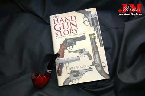  "The Handgun Story: A complete Illustrated History" (Historia de la Pistola: Historia completa e ilustrada),