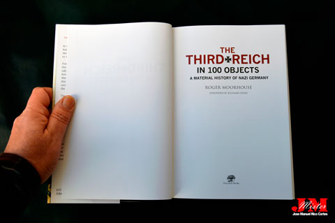 "The Third Reich in 100 Objects. A Material History of Nazi Germany" (El Tercer Reich en 100 Objetos. Material histórico de la Alemania nazi)