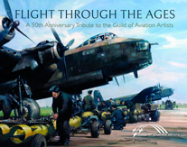  "Flight Through the Ages. A Fiftieth Anniversary Tribute to the Guild of Aviation Artists" (Vuelo a través de los Años. Homenaje por el 50 Aniversario del Gremio de Artistas de la Aviación)