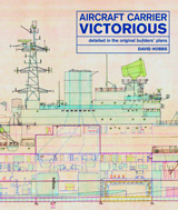 "Aircraft Carrier Victorious. Detailed in the Original Builders Plans" (Portaaviones Victorius. Planos Originales detallados de los constructores.)