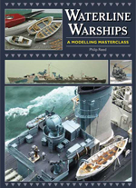 "Waterline Warships. An Illustrated Masterclass" (Buques de guerra de línea. Una clase magistral Ilustrada)