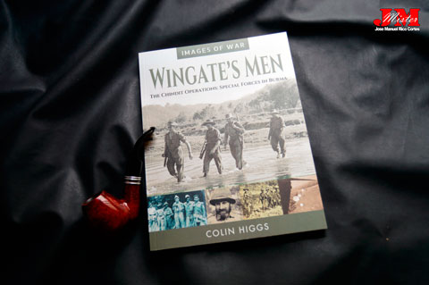 Images of War - Wingates Men. The Chindit Operations. Special Forces in Burma" (Los hombres de Wingate. Las operaciones de los Chindits. Fuerzas especiales en Birmania.)