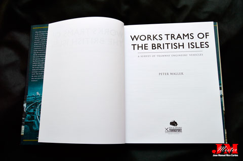Works Trams of the British Isles. (Tranvías de obras de las Islas Británicas)