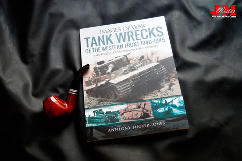 "Tank Wrecks of the Western Front, 1940–1945" (Restos de tanques del frente occidental, 1940–1945)
